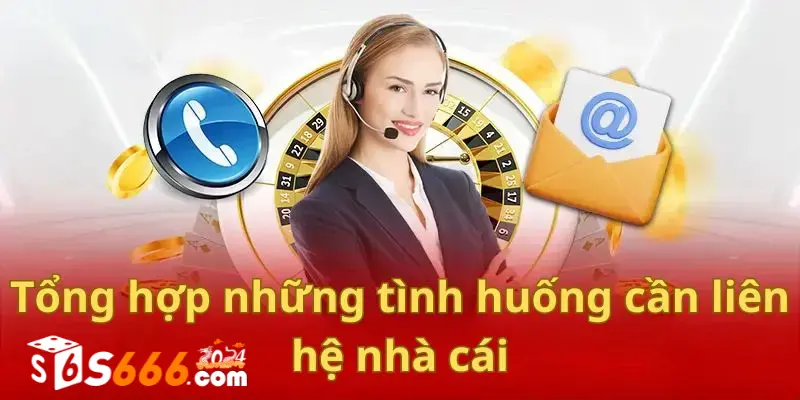 Liên Hệ S666 – Giải Đáp Thắc Mắc 24/7 Cho Anh Em Liên Hệ S666 – Giải Đáp Thắc Mắc 24/7 Cho Anh Em